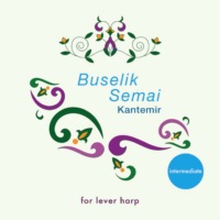 Kantemir - Buselik Semai for lever harp - transcribed by Şirin Pancaroğlu